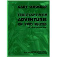 Gary Schocker - The Further Adventures of Two Flut...