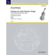 Popper Fantasy on Little Russian Songs for Violonc...