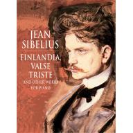 Sibelius Finlandia, Valse Triste and Other Works for Solo Piano