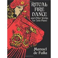 Manuel de Falla - Ritual Fire Dance and Other Works for Solo Piano