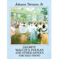Johann Strauss, Jr. - Favorite Waltzes, Polkas, and Other Dances for Solo Piano