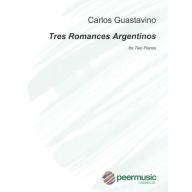Carlos Guastavino - Tres Romances Argentinos for 2 Pianos, 4 Hands