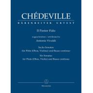 Chédeville Il Pastor Fido Six Sonatas for Flute(Oboe, Violin) and Basso continuo