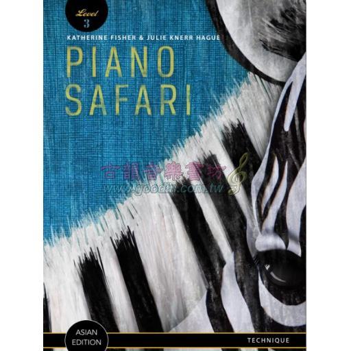 Piano Safari Technique Book 3（Asian Edition)