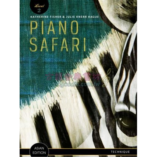 Piano Safari Technique Book 2（Asian Edition)