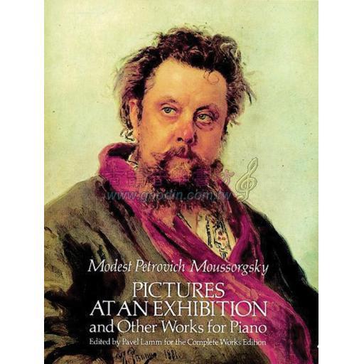 Mussorgsky Pictures at an Exhibition and Other Works for Piano