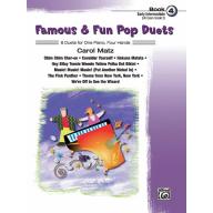 Famous & Fun Pop Duets, Book 4 (1 Piano, 4 Hands)