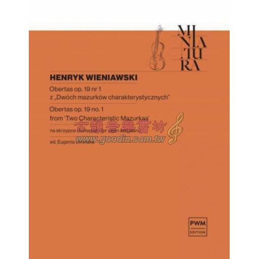Wieniawski, Obertas Op.19 No.1 from 'Two Characteristic Mazurcas'