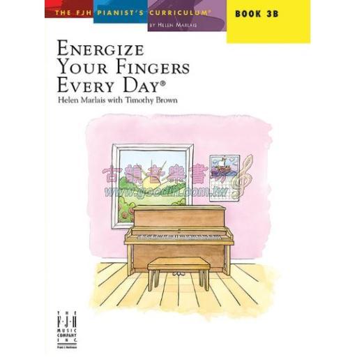 Energize Your Fingers Every Day, Book 3B