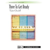 Robert D. Vandall - Three to Get Ready <售缺>