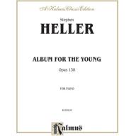 Heller, Album for the Young, Op. 138