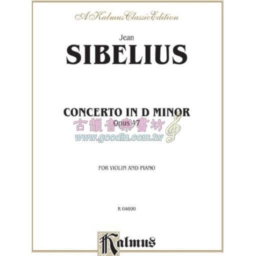 Sibelius, Concerto in D Minor, Op.47 for Violin