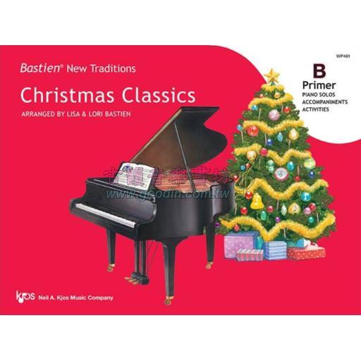 Bastien Christmas Classics - Primer B