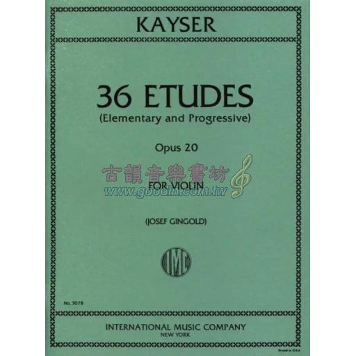 Kayser, 36 Etudes OP.20 for Violin