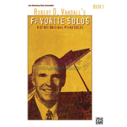 Robert D. Vandall's Favorite Solos, Book 1