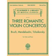 Three Romantic Violin Concertos: Bruch, Mendelssoh...