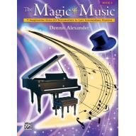 Dennis Alexander, The Magic of Music Book 1