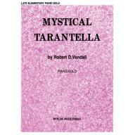 Robert D. Vandall, Mystical Tarantella