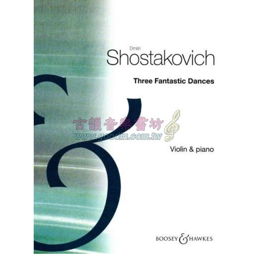 Shostakovich, Three Fantastic Dances Op.5 For Violin