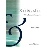 Shostakovich, Three Fantastic Dances Op.5 For Violin