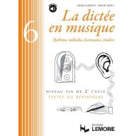 La dictée en musique Vol.6 - Niveau Début De 2eme Cycle